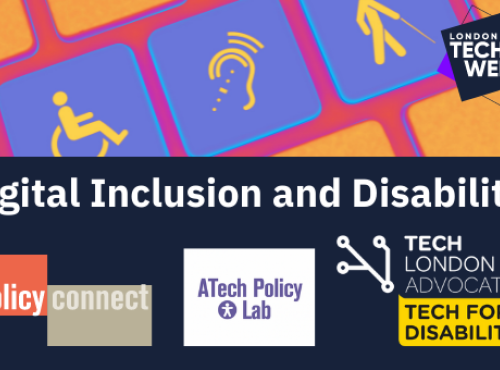 Digital Inclusion and Disability roundtable banner with logos from LTW, Policy Connect, ATech Policy Lab and Tech London Advocates