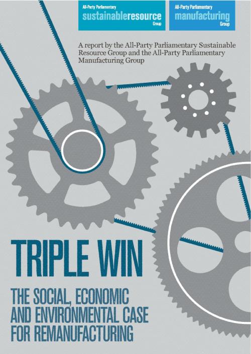triplewin-thesocialeconomicandenvironmentalcaseforremanufacturing